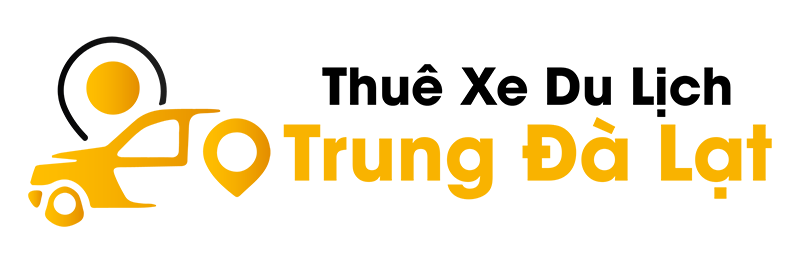 Thuê Xe Du Lịch Trung Đà Lạt